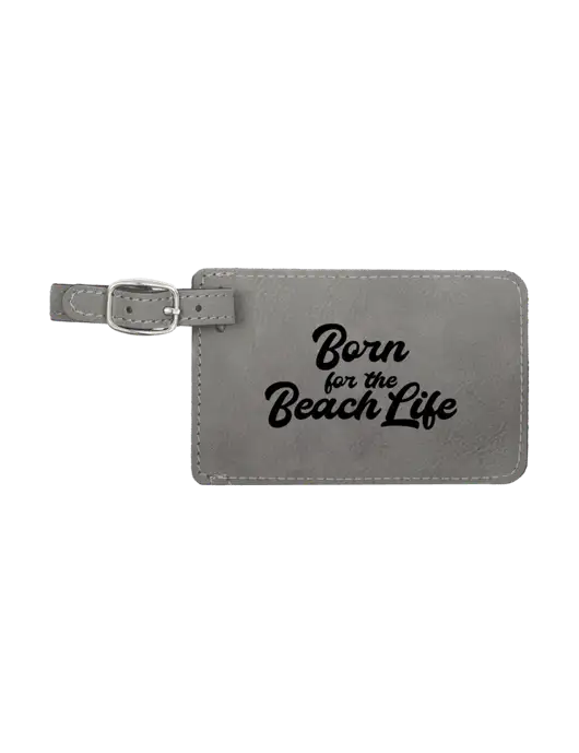 Grey Leatherette Luggage Tag w/Beach Life Text Logo