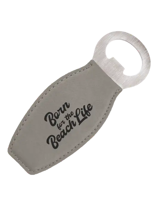 Grey Leatherette Bottle Opener with Magnet w/Beach Life Text Logo